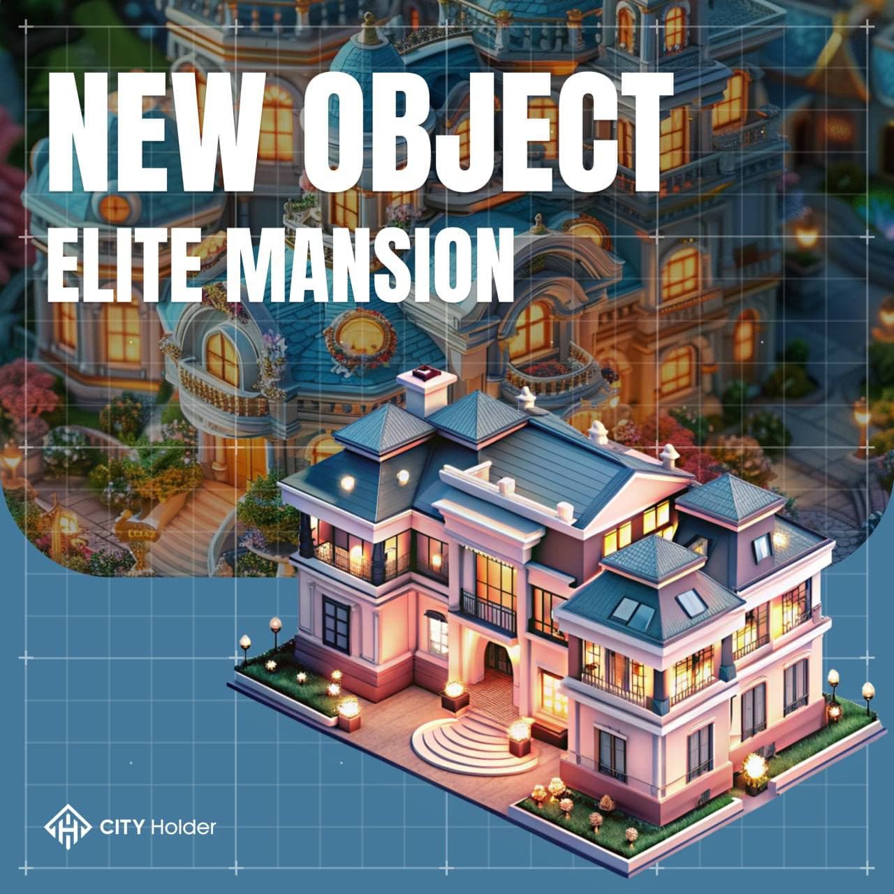 🌆 В City Holder появилась новая карточка "Elite Mansion"!