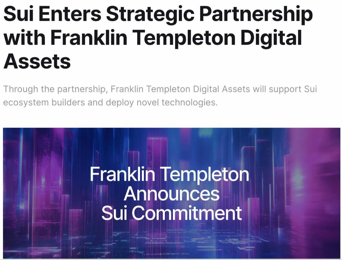 🤝 Franklin Templeton и Sui сообщили о своем сотрудничестве.